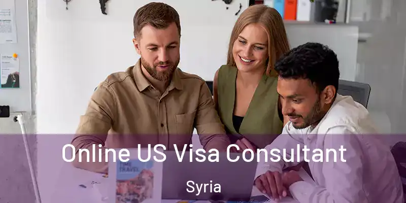  Online US Visa Consultant Syria
