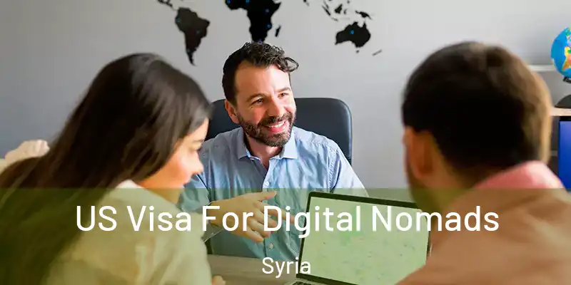  US Visa For Digital Nomads Syria