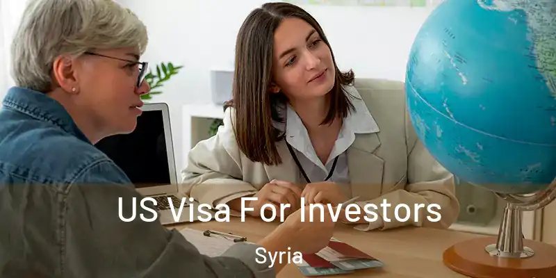  US Visa For Investors Syria