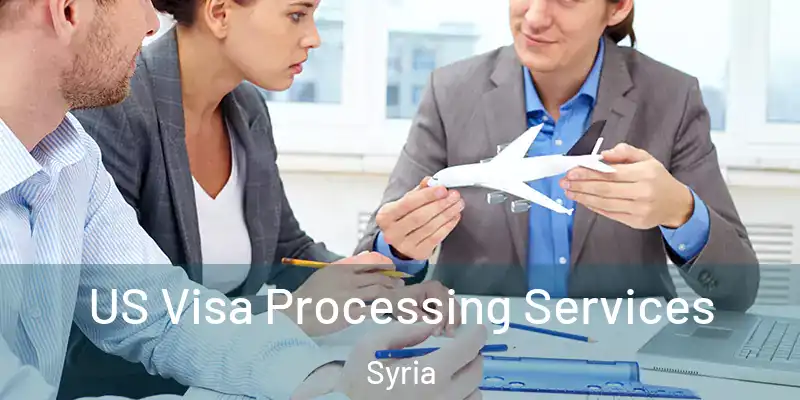  US Visa Processing Services Syria